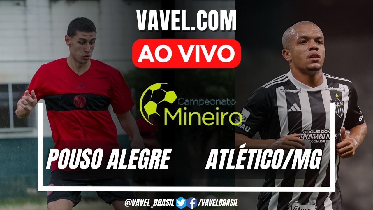 Melhores momentos para Pouso Alegre 0x0 Atlético-MG pelo Campeonato Mineiro | 26/01/2025