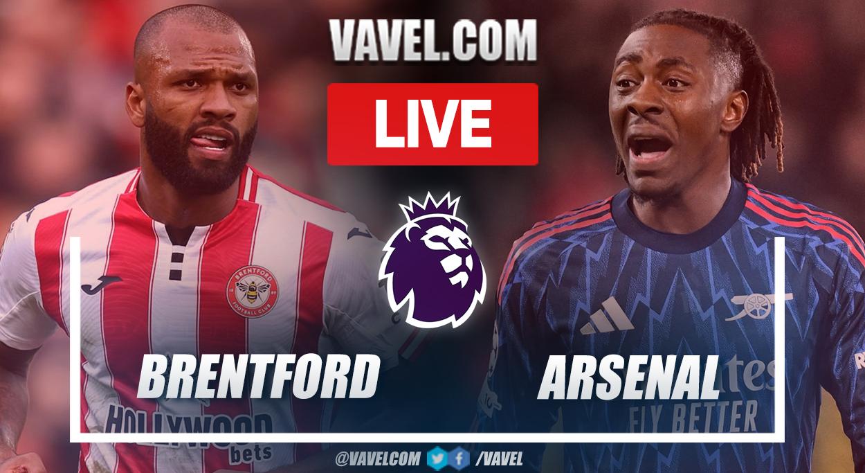 Brentford vs Arsenal LIVE Score Updates in Premier League Match