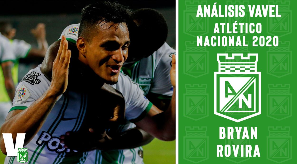 Análisis VAVEL, Atlético Nacional
2020: Bryan Rovira Análisis VAVEL, Atlético Nacional
2020: Bryan Rovira