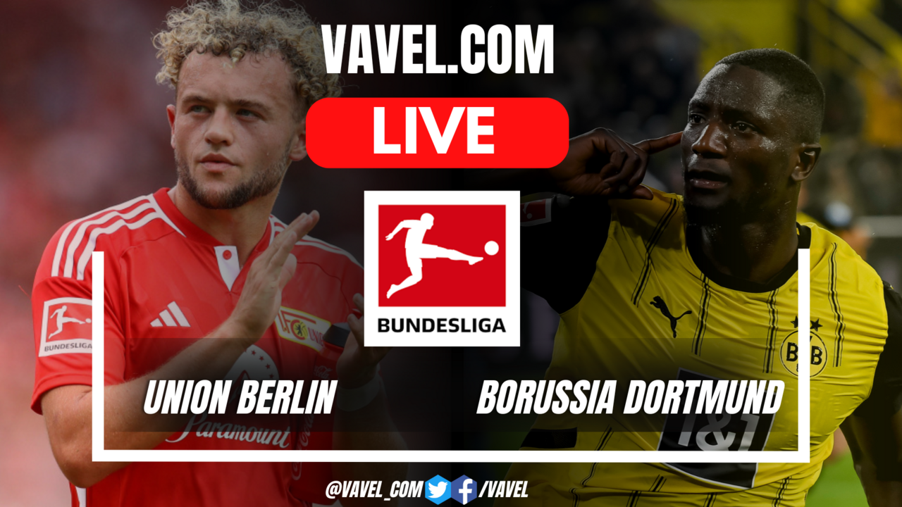 Goals and Highlights for Union Berlin 2 1 Borussia Dortmund in Bundesliga Match 11 17 2024 VAVEL USA