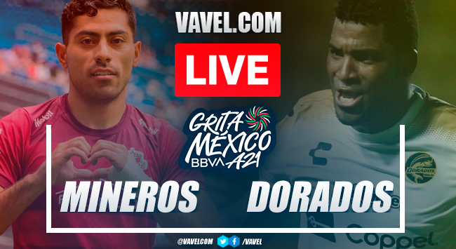 Goals And Highlights Mineros Zacatecas 1 4 Dorados Sinaloa In Liga Expansion Mx 2021 09 30 2021 Vavel Usa