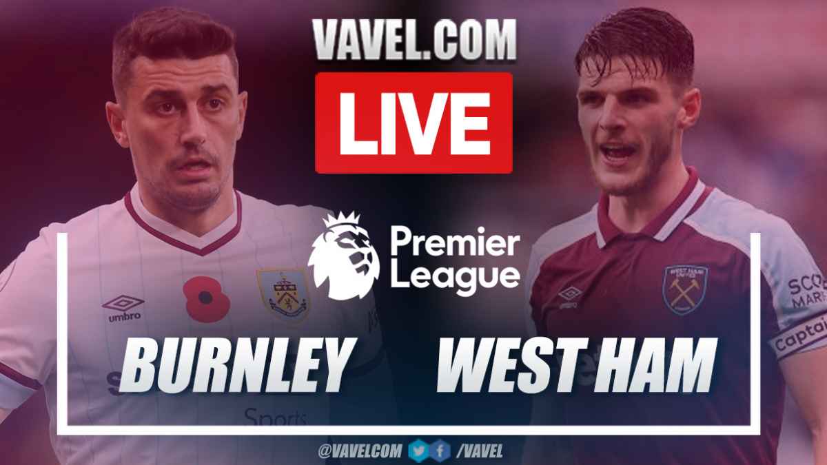 Highlights Burnley 0-0 West Ham in Premier League 2021-22 11/22/2022