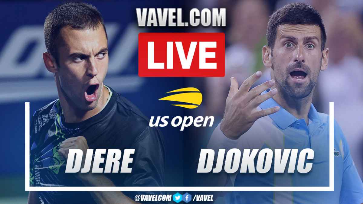 Highlights and points Laslo Djere 2-3 Novak Djokovic in US Open 2023 09/02/2023