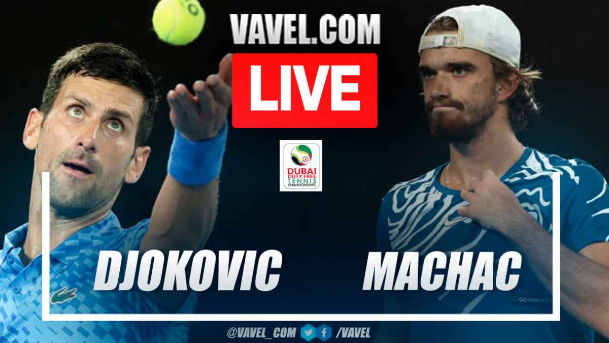 Result - Dubai R1: [1] N. Djokovic def. [Q] T. Machac 6-3 3-6 7-6