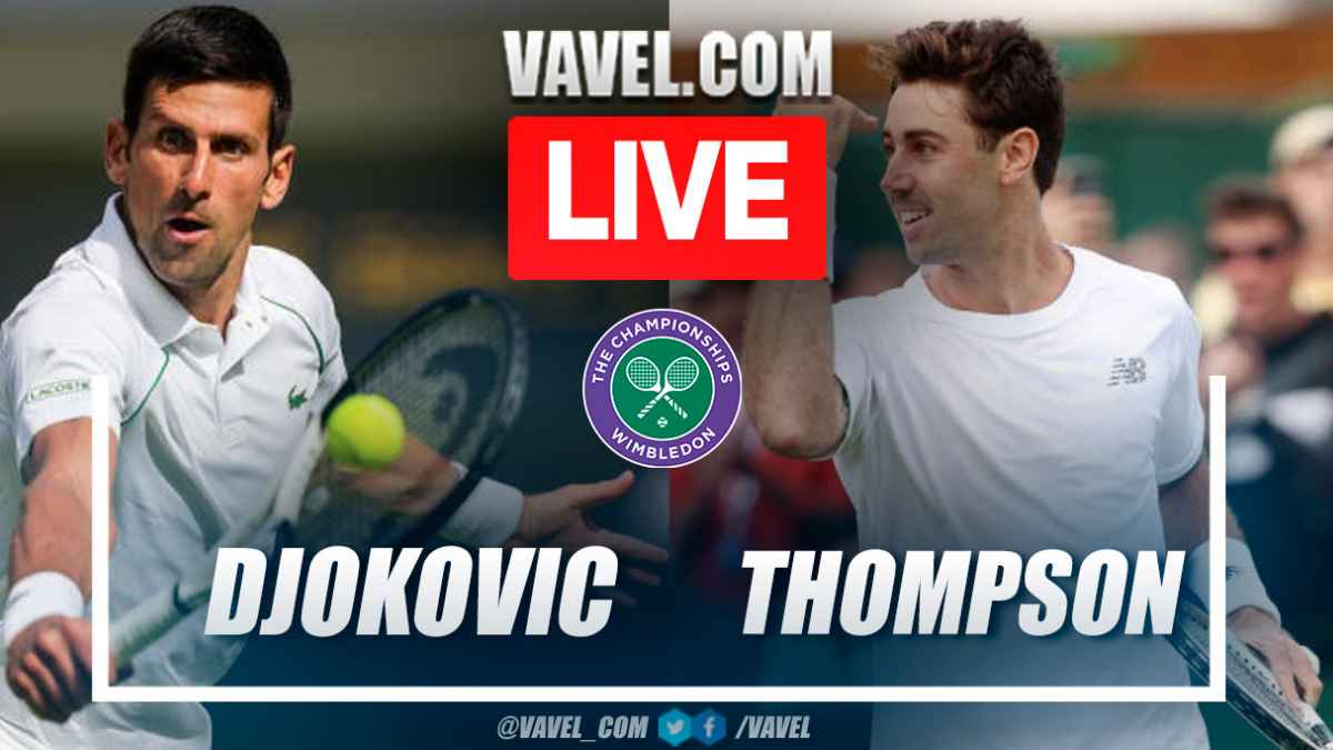 Highlights and points of Djokovic 3-0 Thompson at Wimbledon 2023 07/05/2023