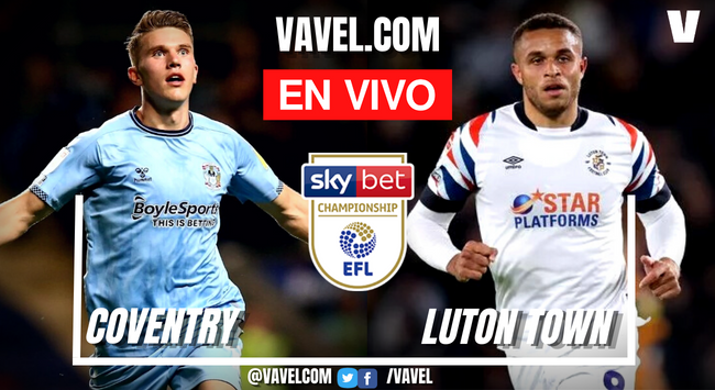 Coventry City x Luton Town: onde assistir, horário e prováveis