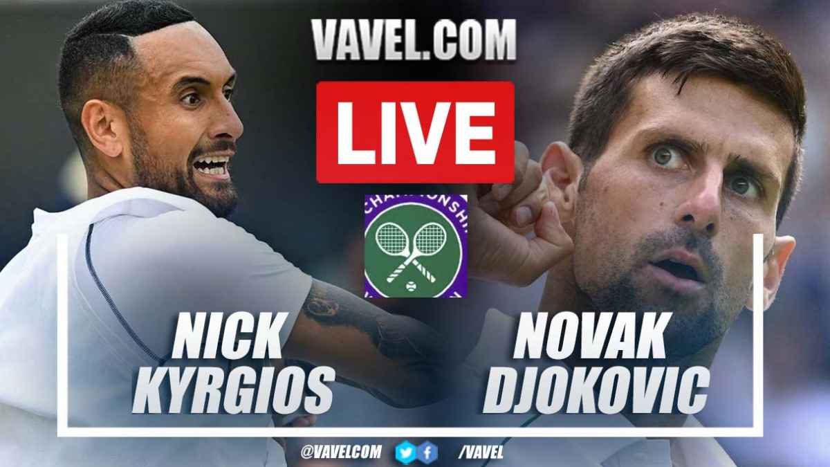 Summary and highlights of Djokovic 3-1 Kyrgios in Wimbledon 2022 Final 11/22/2022