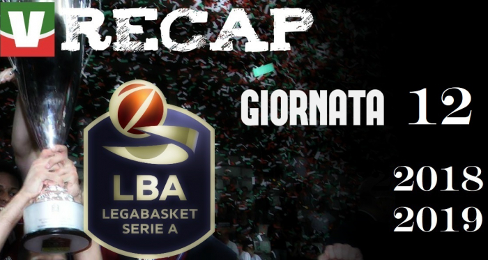 Legabasket Serie A: risultati e tabellini della 12esima giornata