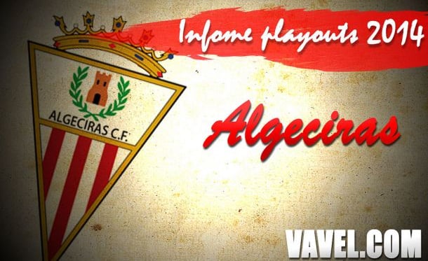 Informe VAVEL playouts 2014: Algeciras CF