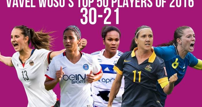 VAVEL Top 50 Female Footballers of 2016: 30-21