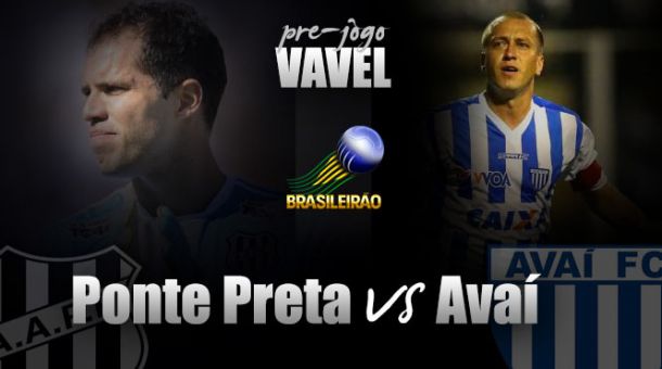 Pré-jogo: Em reencontro de velhos conhecidos, Ponte Preta e Avaí duelam por tranquilidade