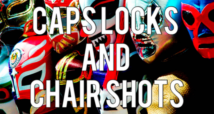 Caps Locks and Chair Shots: Season 3: Episode 12: Jaime is Late and Dan Can’t Deal