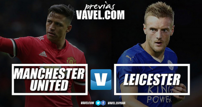 Previa Manchester United - Leicester: comienza el baile en el teatro de los sueños