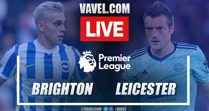Goals and Highlights: Brighton 2-1 Leicester in Premier League