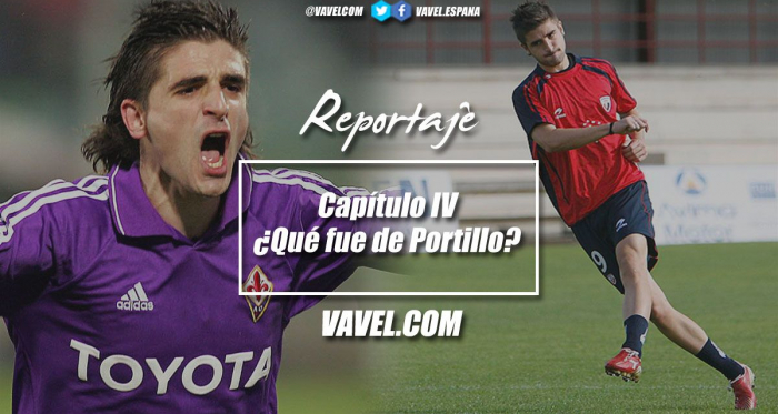 Capítulo IV: ¿Qué fue de Portillo?