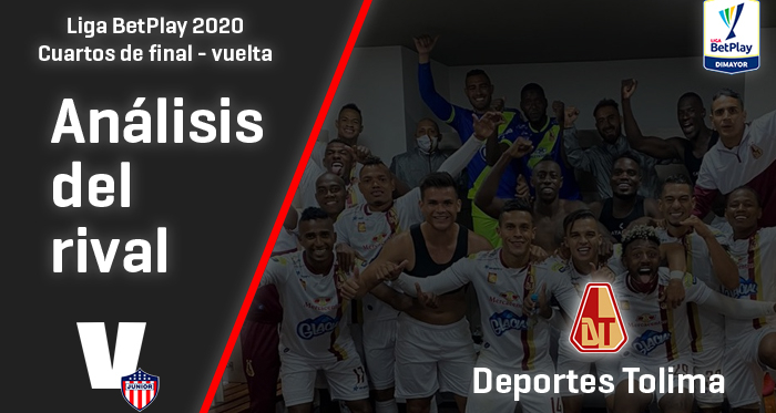 Junior, análisis del rival: Deportes Tolima (Cuartos de final - vuelta, Liga
2020) 