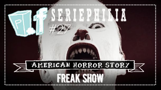 POPfiction: &#039;American Horror Story: Freak show&#039;