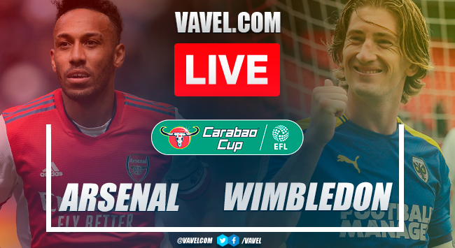 Arsenal vs AFC Wimbledon: Live Stream, Score Updates and How to Watch Carabao Cup Match