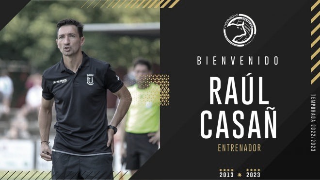 Raul Casañ es nuevo entrenador de Unionistas y sustituye a
Luis Ayllon