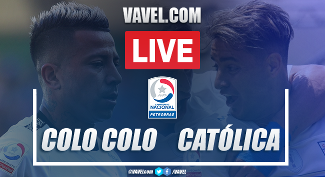 Resumen y goles Colo Colo 0-2 Universidad Católica en Torneo Nacional 2020