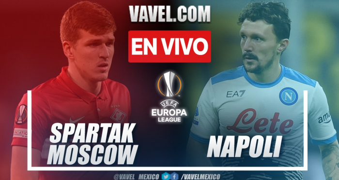 Resumen y Goles: Spartak de Moscú 2-1 Napoli en UEFA Europa League