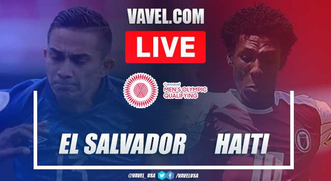 Goals and Highlights: El Salvador 2-1 Haiti in CONCACAF Men’s Olympic Soccer Qualifying