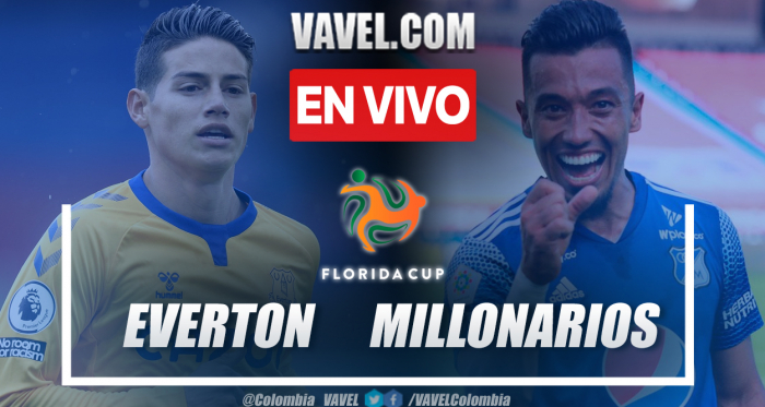 Everton vs Millonarios EN VIVO hoy (0-1)