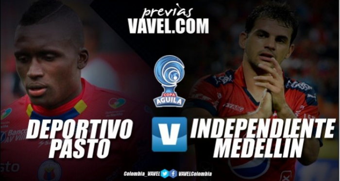 Deportivo Pasto vs. Independiente Medellín: partido de vuelta para llegar a los cuartos de final de la Copa Águila 2017