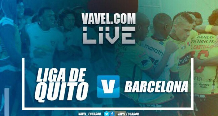 Se mantiene el invicto, Barcelona empató de visitante frente a Liga de Quito (1-1)