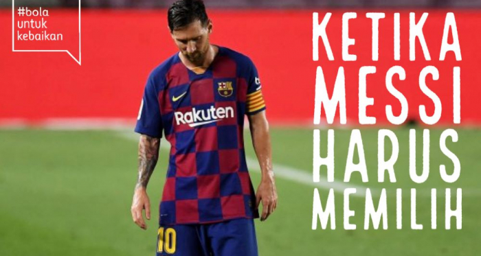 Setiap Keputusan Lionel Messi Memiliki Risikonya Sendiri