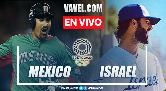 Carreras y resumen del México 5-12 Israel en Béisbol Olímpico Tokio 2020