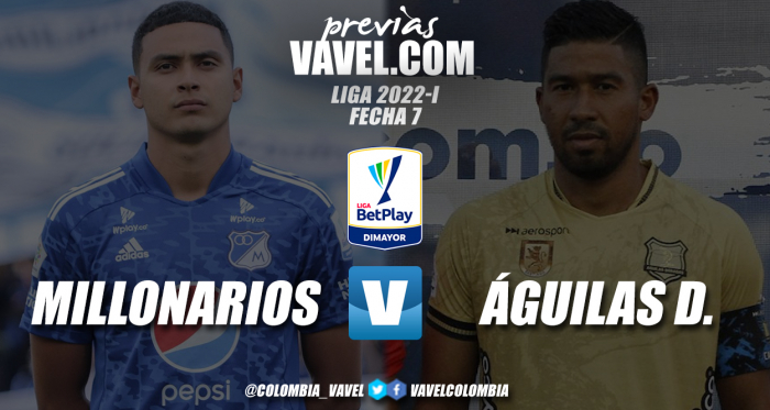 Previa
Millonarios vs Águilas Doradas: a no dar ventajas