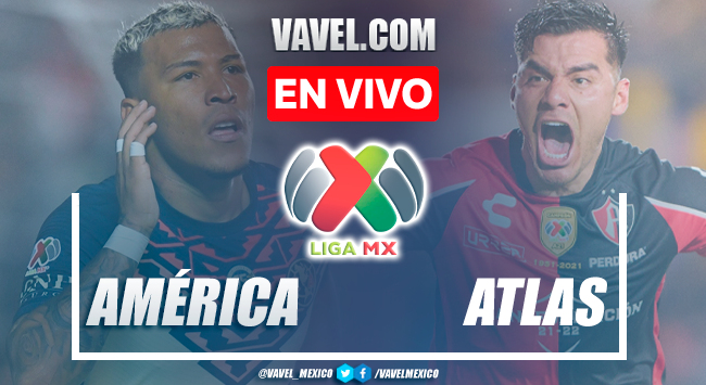 Goles y resumen del América 0-0 Atlas en Liga MX 2022