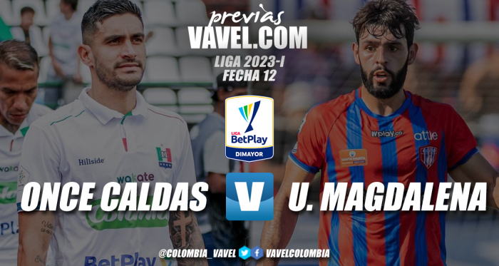 Previa Once Caldas vs Unión Magdalena: duelo de necesitados