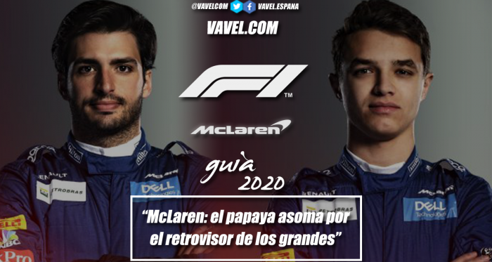 Guía VAVEL F1 2020: McLaren, el papaya asoma por el retrovisor de los grandes