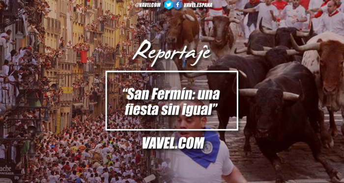 San Fermín: una fiesta sin igual