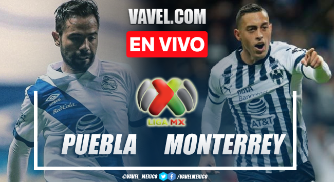 Goles y Resumen del Puebla 1-2 Monterrey en Liga MX 2023