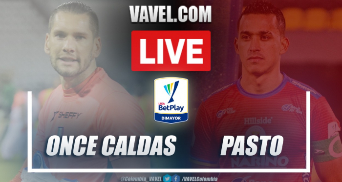 Resumen Once Caldas vs Deportivo Pasto (0-1) en la fecha 9 por la Liga BetPlay 2021-I