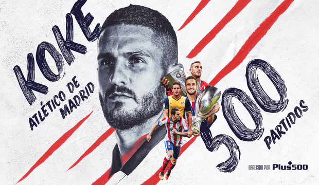 Koke cumple 500
partidos con la camiseta del Atlético de Madrid