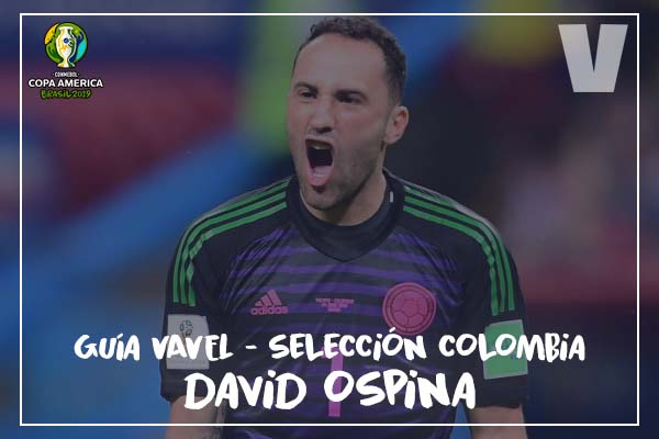 Guía VAVEL, cafeteros en la Copa América 2019: David Ospina 