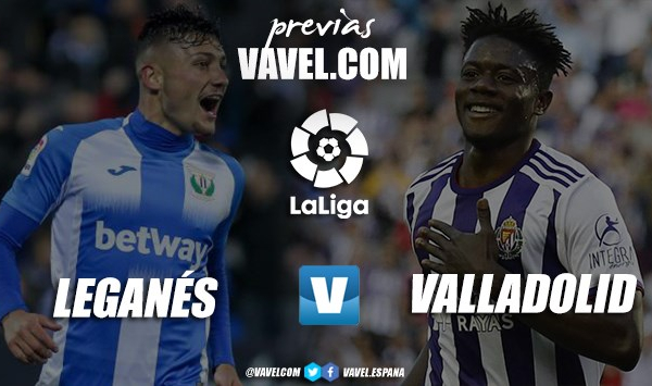 Previa Leganés - Real Valladolid: la lucha por la permanencia acaba de empezar