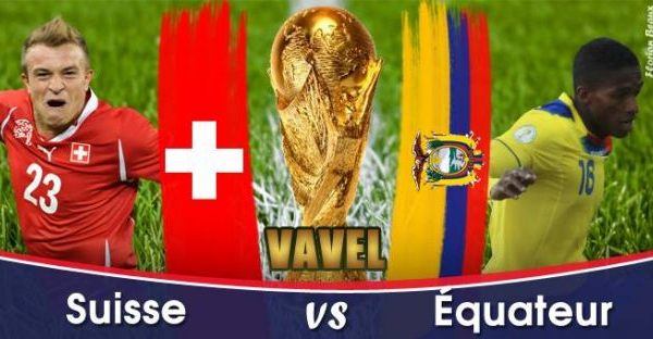 Live Coupe du Monde 2014 : Suisse - Équateur en direct