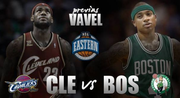 Cleveland Cavaliers - Boston Celtics: jaque al 'Rey'