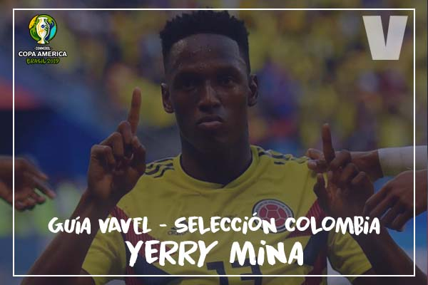 Guía VAVEL, cafeteros en la Copa América 2019: Yerry Mina 