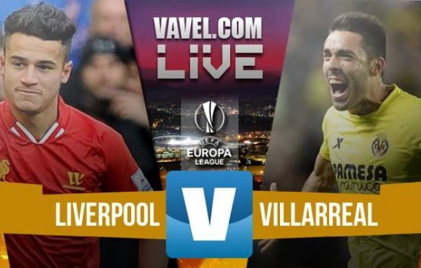 Risultato finale Liverpool - Villarreal in Europa League 2016 (3-0): I Reds volano in finale