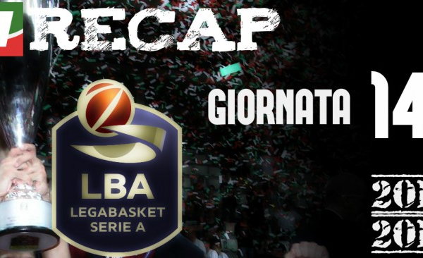 Legabasket: risultati e tabellini della 14esima giornata