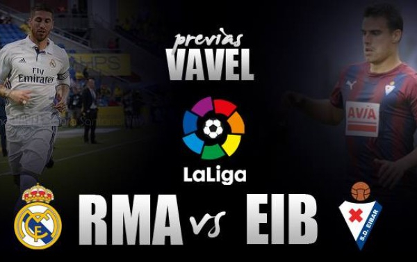 Previa Real Madrid - Eibar: Ganar y no morir en el intento
