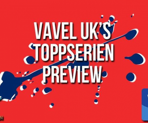 Toppserien 2018: A preview of the season to come