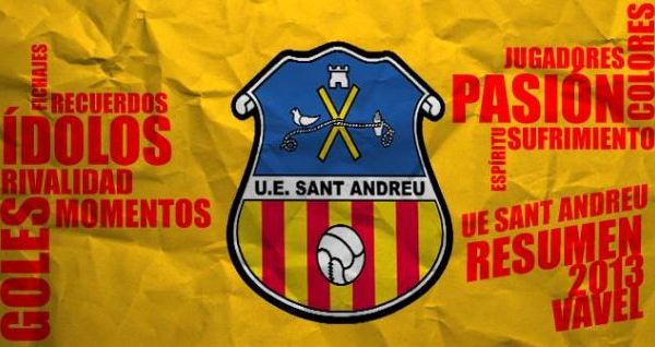 UE Sant Andreu 2013: el campeón del pueblo