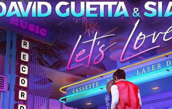 David Guetta y Sia lanzan 'Let's Love', su nueva y esperada colaboración